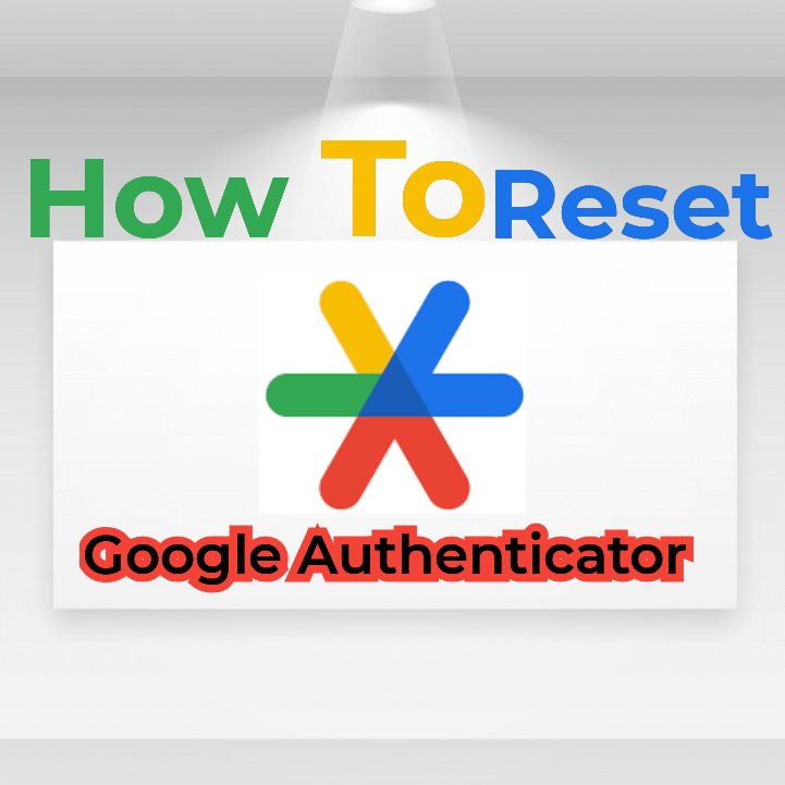 بازنشانی Google Authenticator